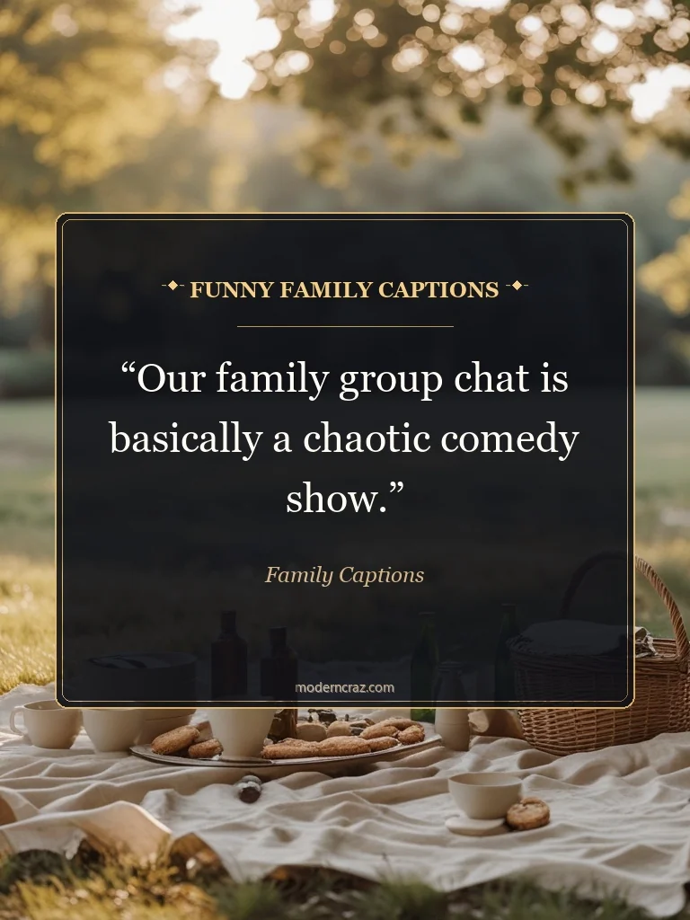Funny Family Captions - family captions