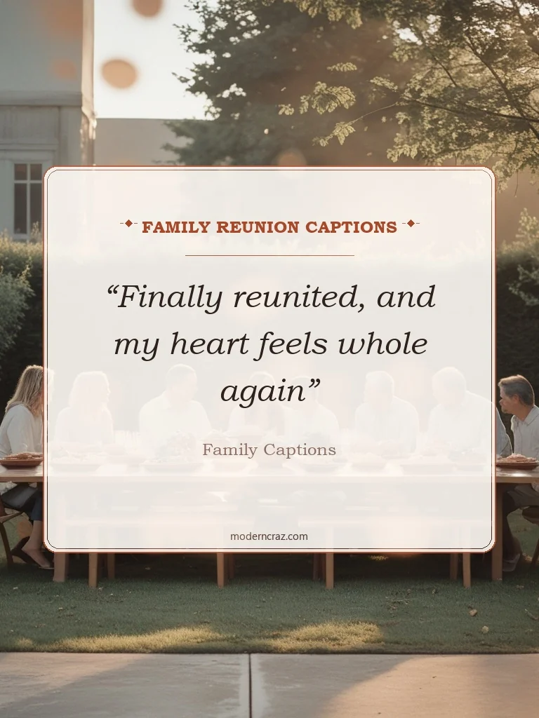 Family Reunion Captions - family captions